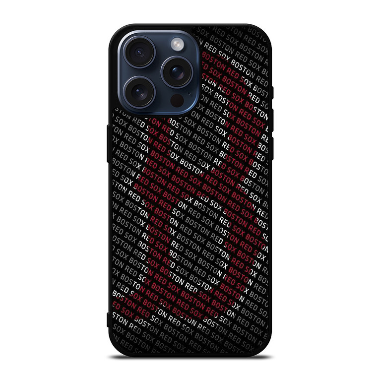BOSTON RED SOX iPhone 15 Pro Max Case