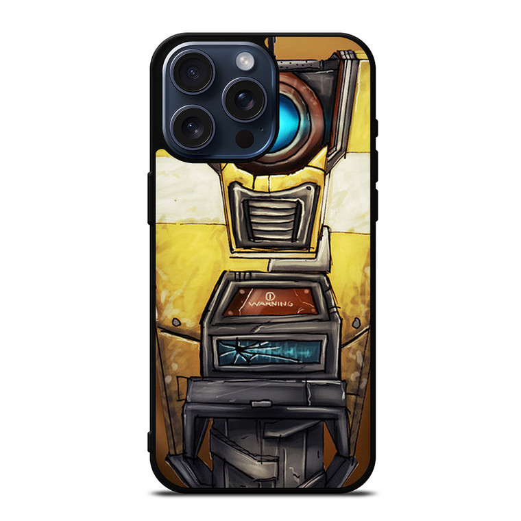 CLAPTRAP BORDERLANDS ART iPhone 15 Pro Max Case