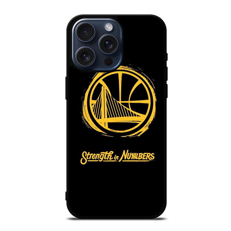 GOLDEN STATE WARRIORS LOGO STRENGTH IN NUMBERS iPhone 15 Pro Max Case