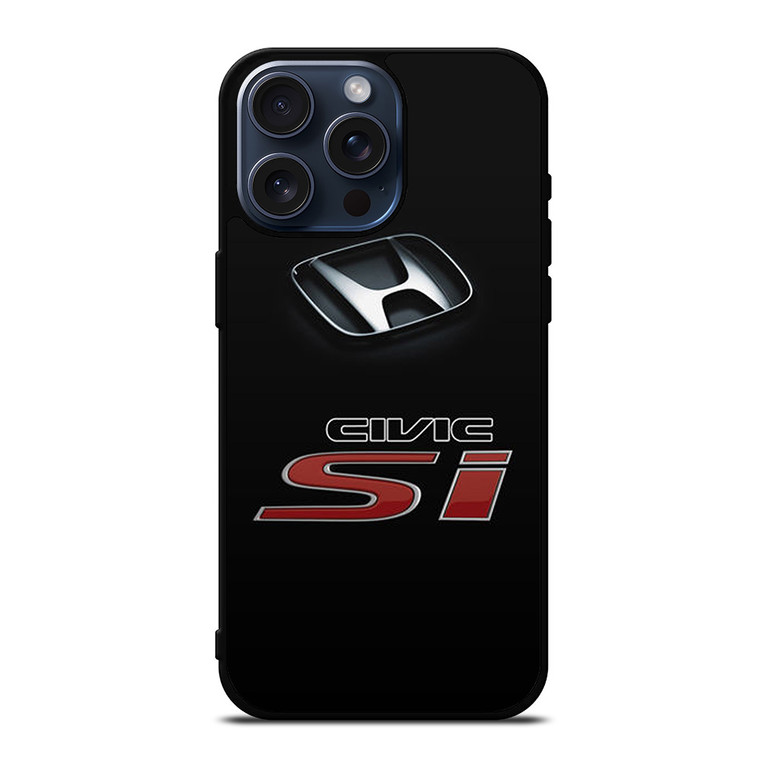 HONDA CIVIC SI EMBLEM iPhone 15 Pro Max Case HONDA CIVIC SI EMBLEM iPhone 15 Pro Max Case