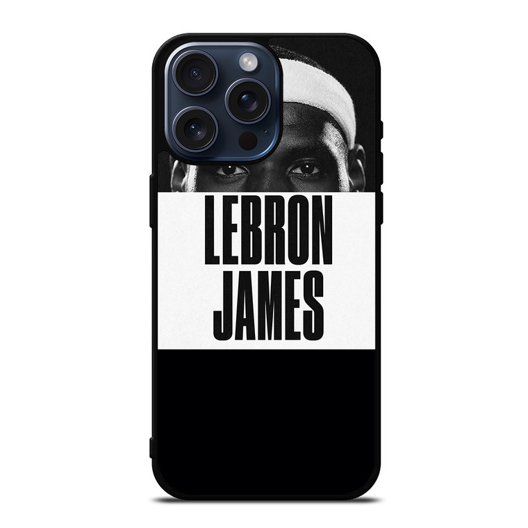 LEBRON JAMES NBA BASKETBALL iPhone 15 Pro Max Case