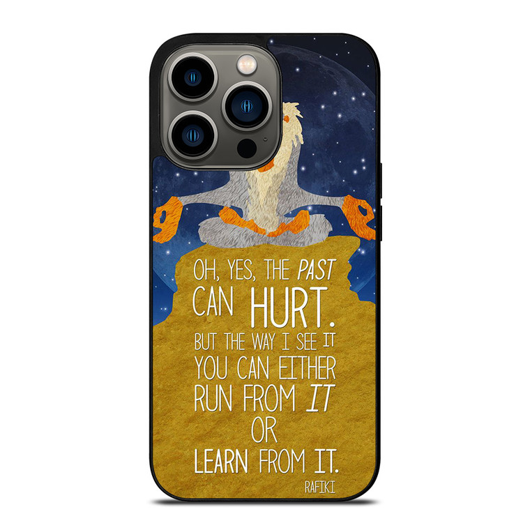 RAFIKI LION KING QUOTE DISNEY iPhone 13 Pro Case
