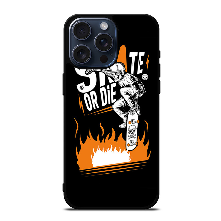 SKULL SKATE OR DIE ORANGE ARTWORK iPhone 15 Pro Max Case