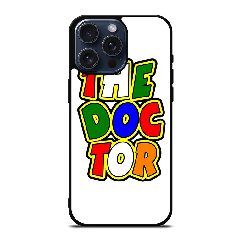 THE DOCTOR VALENTINO ROSSI VR46 iPhone 15 Pro Max Case