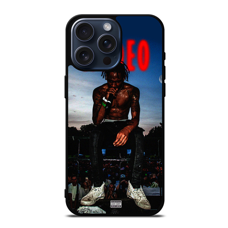 TRAVIS SCOTT RODEO iPhone 15 Pro Max Case