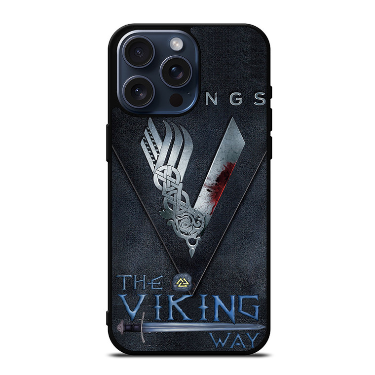 VIKINGS THE VIKING WAY iPhone 15 Pro Max Case