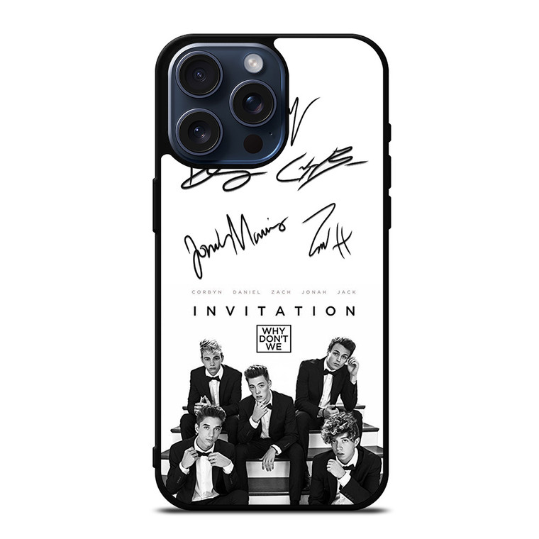 WHY DON'T WE SIGNATURE 2 iPhone 15 Pro Max Case