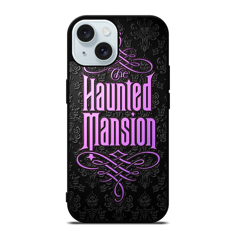 DISNEY THE HAUNTED MANSION iPhone 15  Case Cover