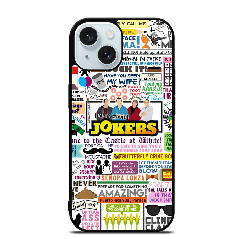 IMPRACTICAL JOKERS QUOTES iPhone 15  Case Cover