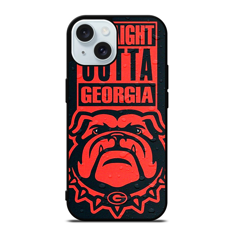 STRAIGHT OUTTA GEORGIA BULLDOGS DAWGS iPhone 15  Case Cover STRAIGHT OUTTA GEORGIA BULLDOGS DAWGS iPhone 15  Case Cover