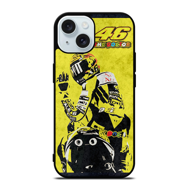 VALENTINO ROSSI THE DOCTOR 46 MOTOGP LEGEND iPhone 15  Case Cover