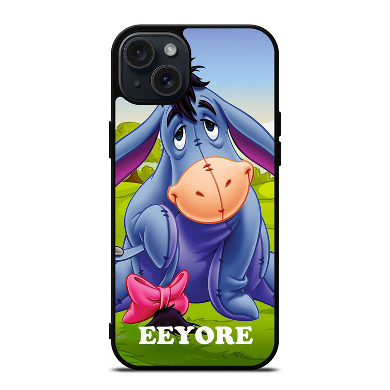 EEYORE DONKEY SAD WINNIE THE POOH iPhone 15 Plus Case