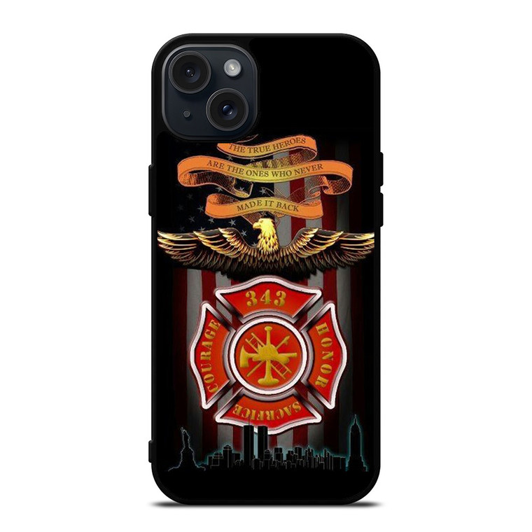 FIREFIGHTER QUOTES FIRE DEPT iPhone 15 Plus Case