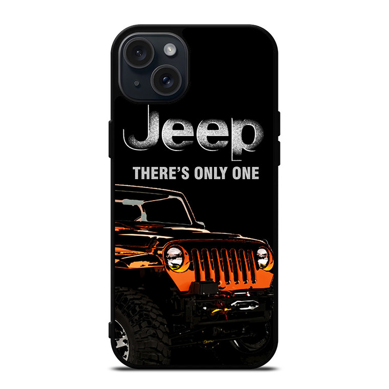 JEEP THERE'S ONLY ONE iPhone 15 Plus Case
