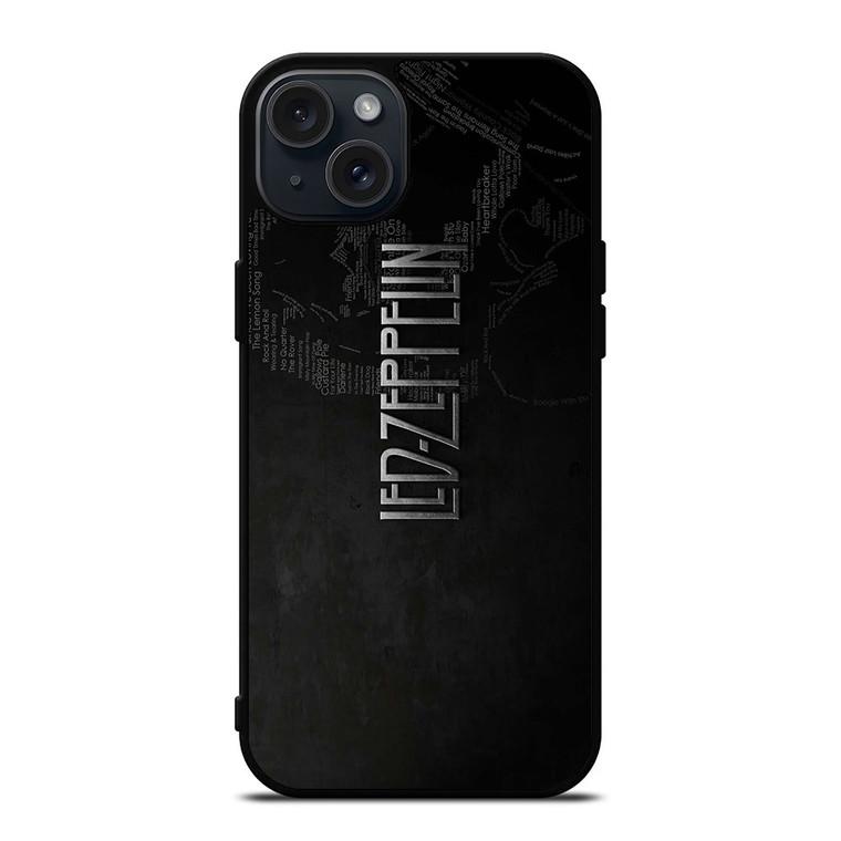 LED ZEPPELIN LYRIC iPhone 15 Plus Case