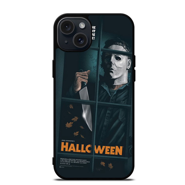 MICHAEL MYERS HALLOWEEN CAME HOME iPhone 15 Plus Case