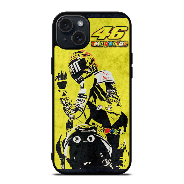 VALENTINO ROSSI THE DOCTOR 46 MOTOGP LEGEND iPhone 15 Plus Case