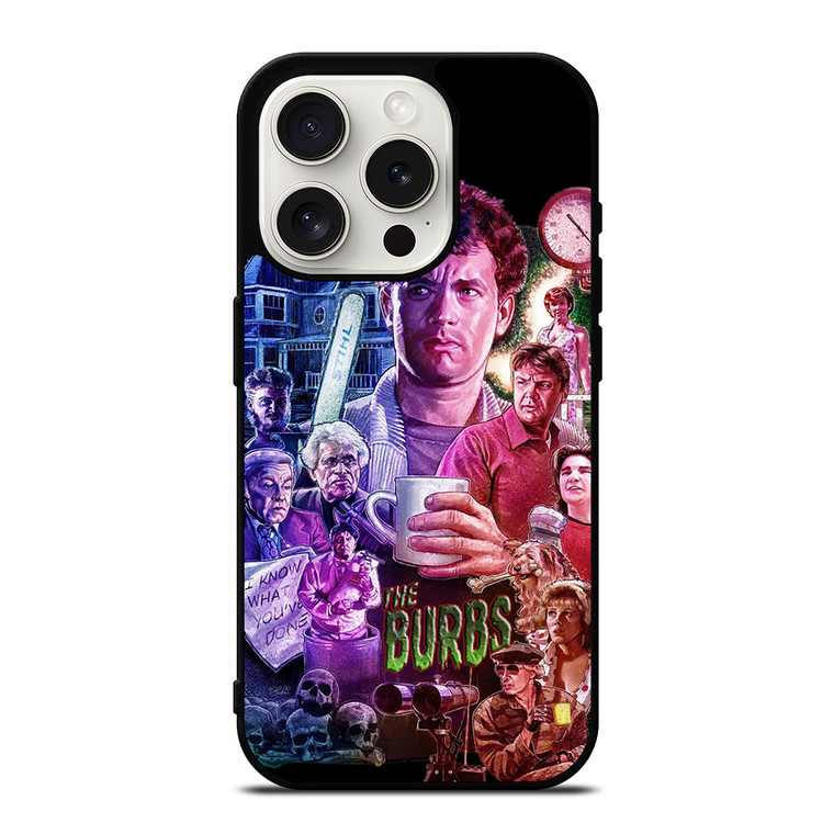 THE 'BURBS iPhone 15 Pro Case