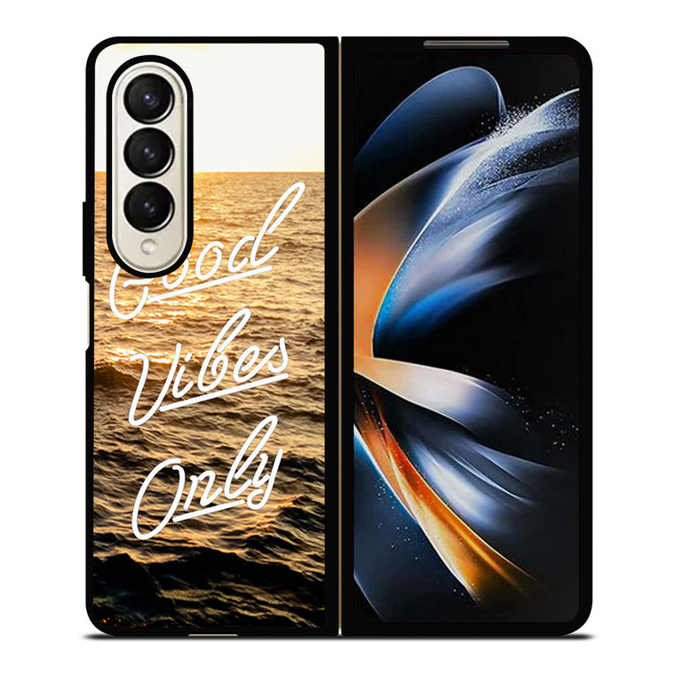 GOOD VIBES ONLY Samsung Galaxy Z Fold 4 Case Cover