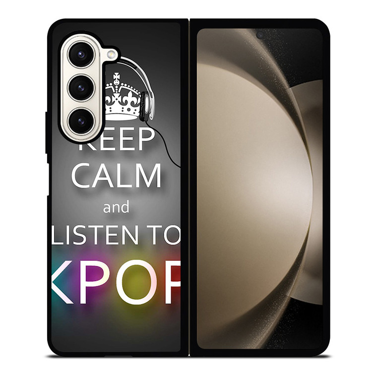 KEEP CALM AND LISTEN KPOP Samsung Galaxy Z Fold 5 Case Cover