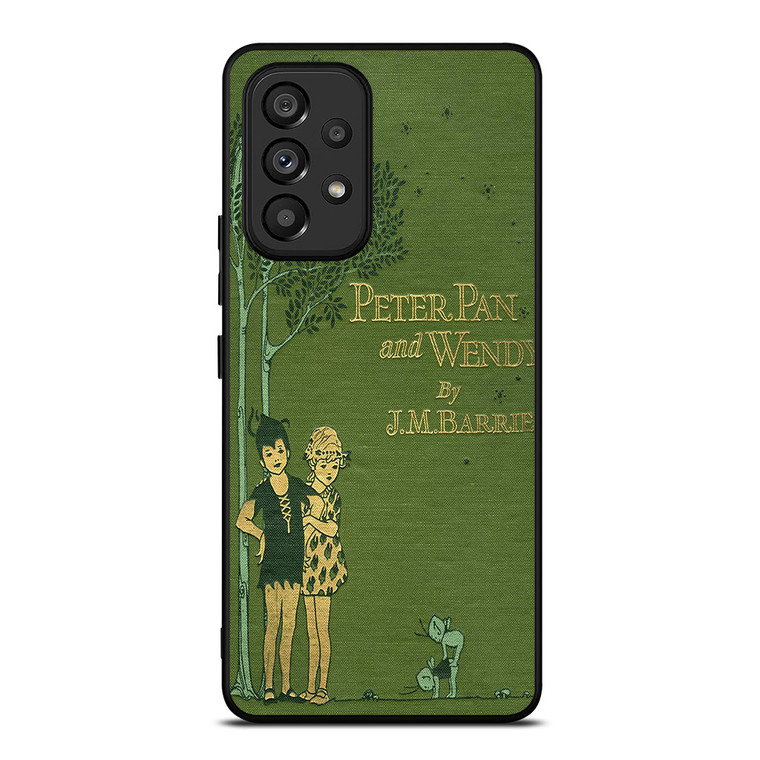 PETER PAN AND WENDY JM Barrie Samsung Galaxy A53 Case