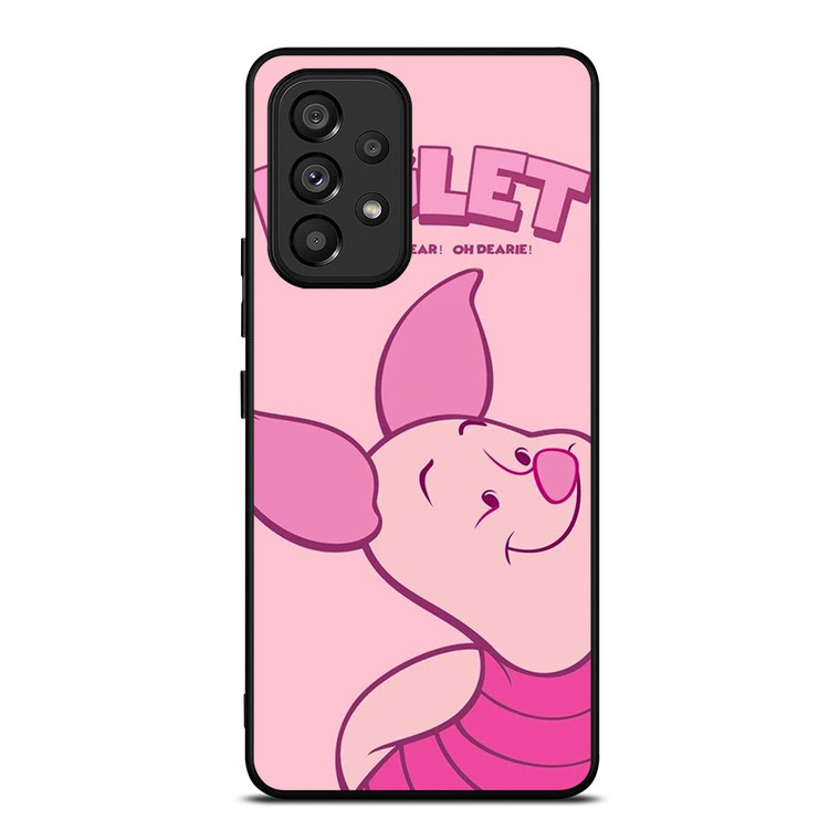 PIGLET OH DEAR WINNIE THE POOH Samsung Galaxy A53 Case