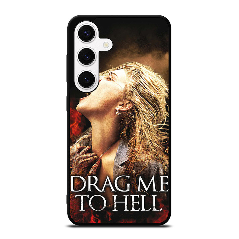 DRAG ME TO HELL Samsung Galaxy S24 Case