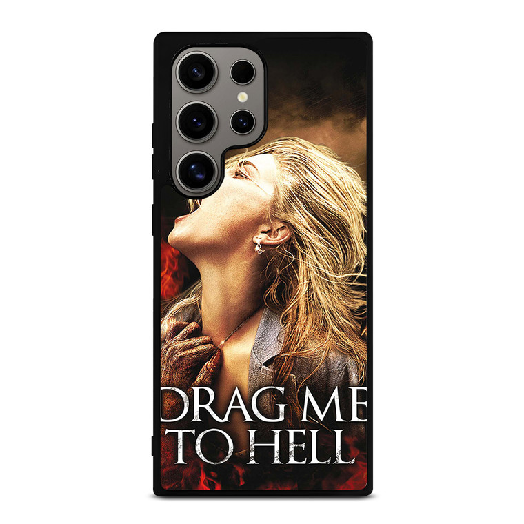 DRAG ME TO HELL Samsung Galaxy S24 Ultra Case