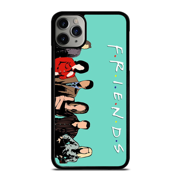 FRIENDS F.R.I.E.N.D.S iPhone 11 Pro Max Case