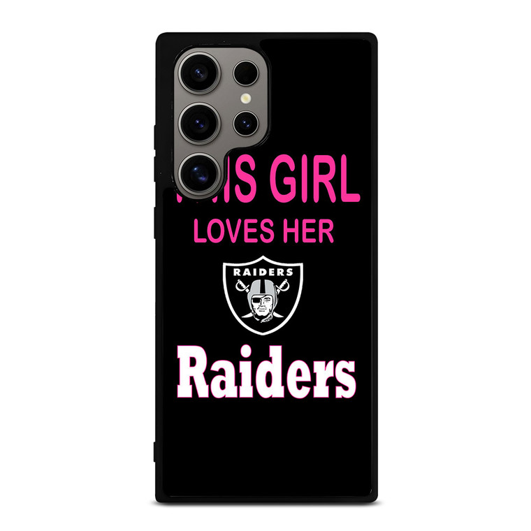 THIS GIRL LOVES THE RAIDERS Samsung Galaxy S24 Ultra Case