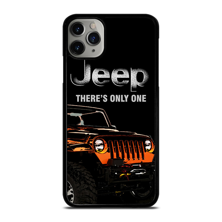 JEEP THERE'S ONLY ONE iPhone 11 Pro Max Case