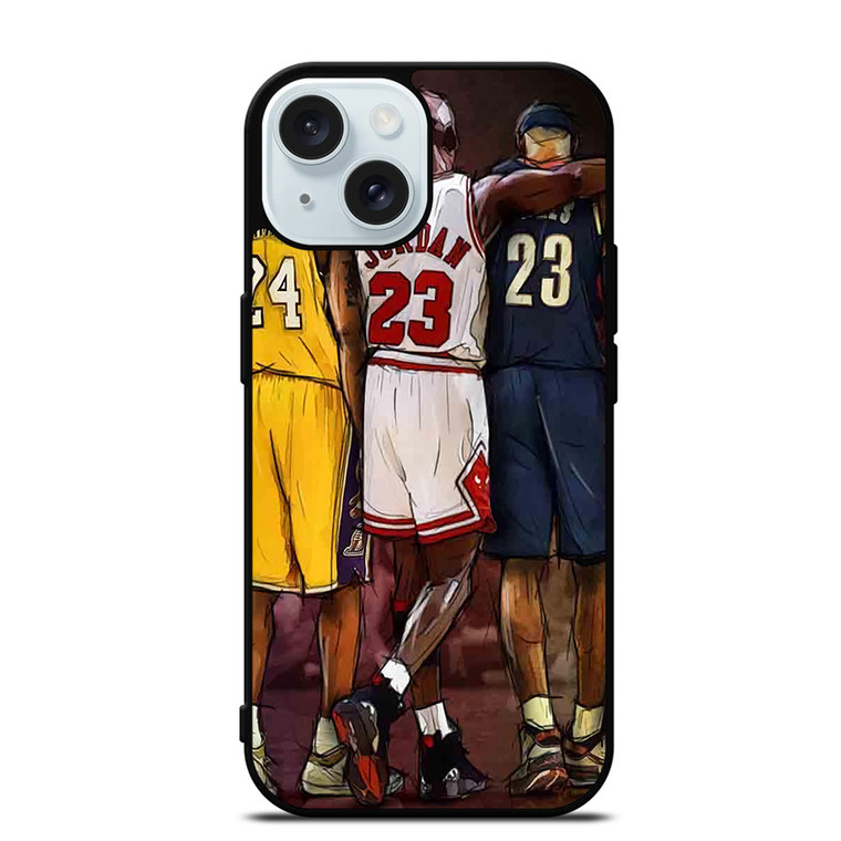 KOBE BRYANT MICHAEL JORDAN LEBRON JAMES iPhone 15  Case Cover