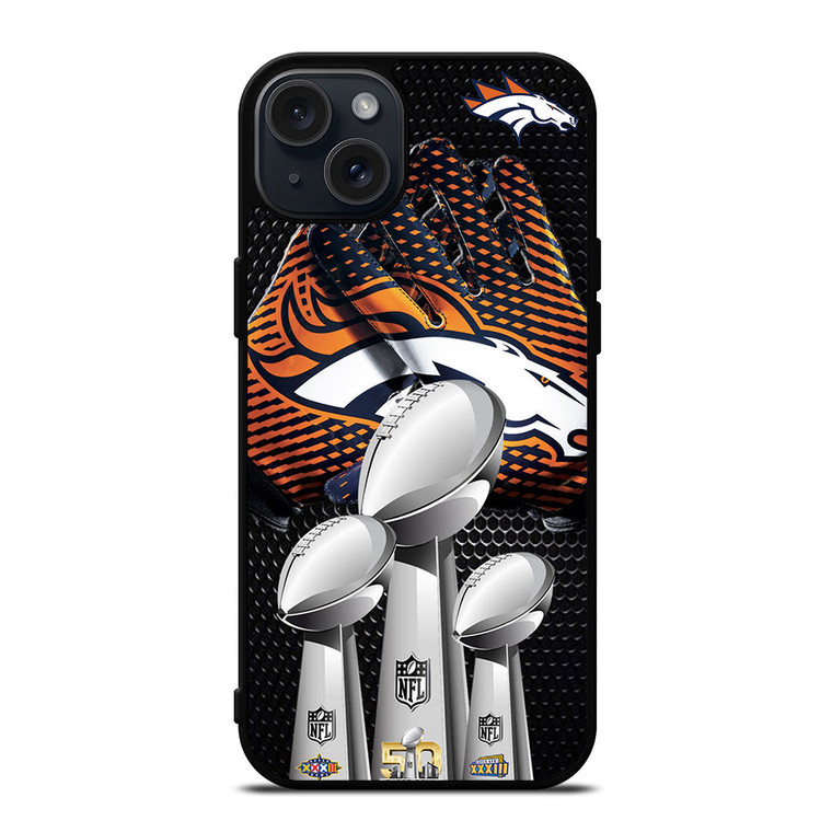 DENVER BRONCOS FOOTBALL TEAM CHAMP iPhone 15 Plus Case