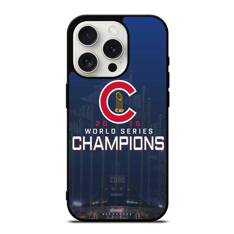 CHICAGO CUBS CHAMPIONS 2016 iPhone 15 Pro Case
