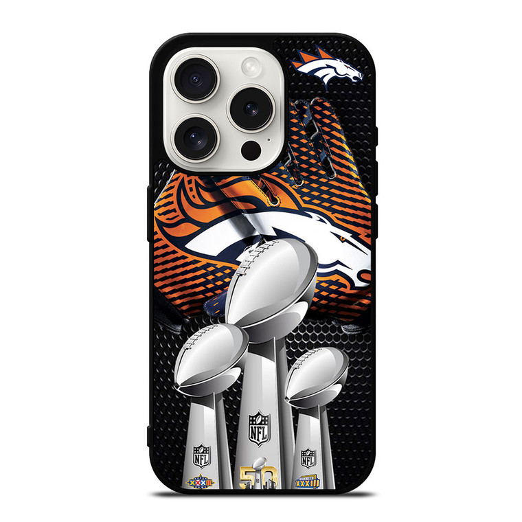 DENVER BRONCOS FOOTBALL TEAM CHAMP iPhone 15 Pro Case