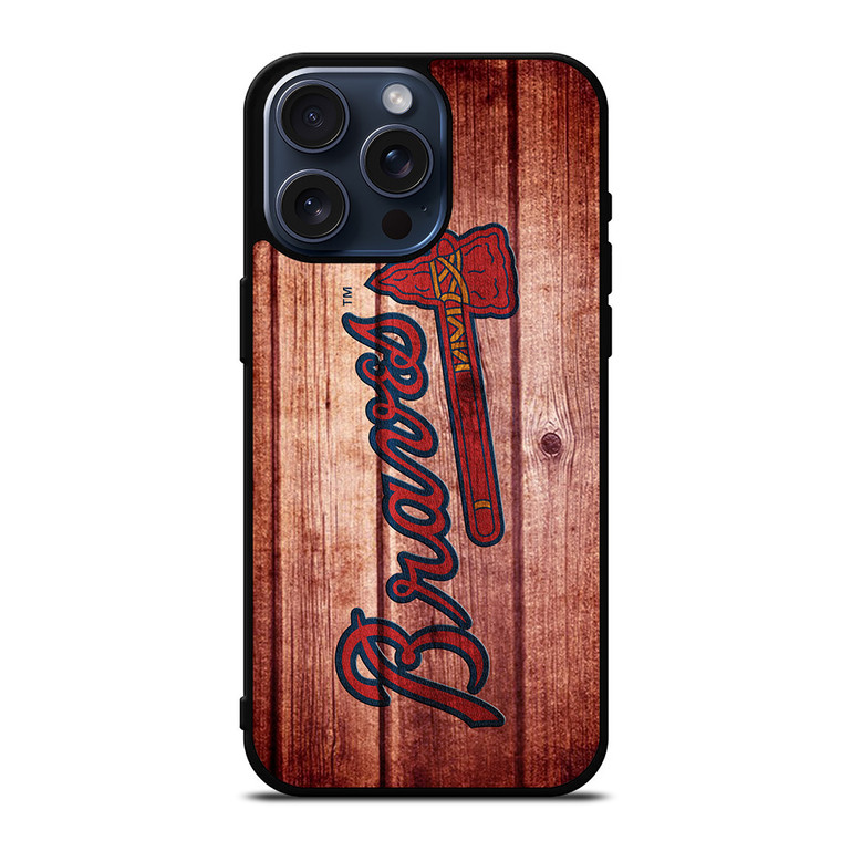 ATLANTA BRAVES BASEBALL WOOD iPhone 15 Pro Max Case