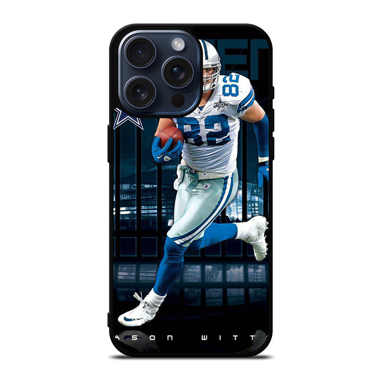 JASON WITTEN DALLAS COWBOYS iPhone 15 Pro Max Case