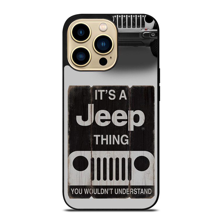 IT'S A JEEP THING iPhone 14 Pro Max Case