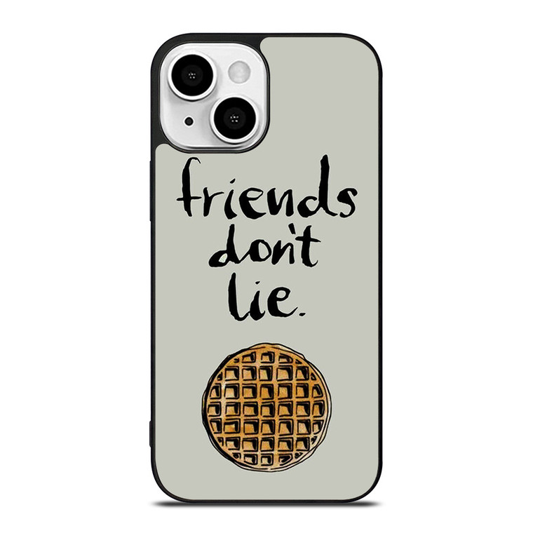 BEST FRIENDS DON'T LIE WAFFLE STRANGER THINGS iPhone 13 Mini Case