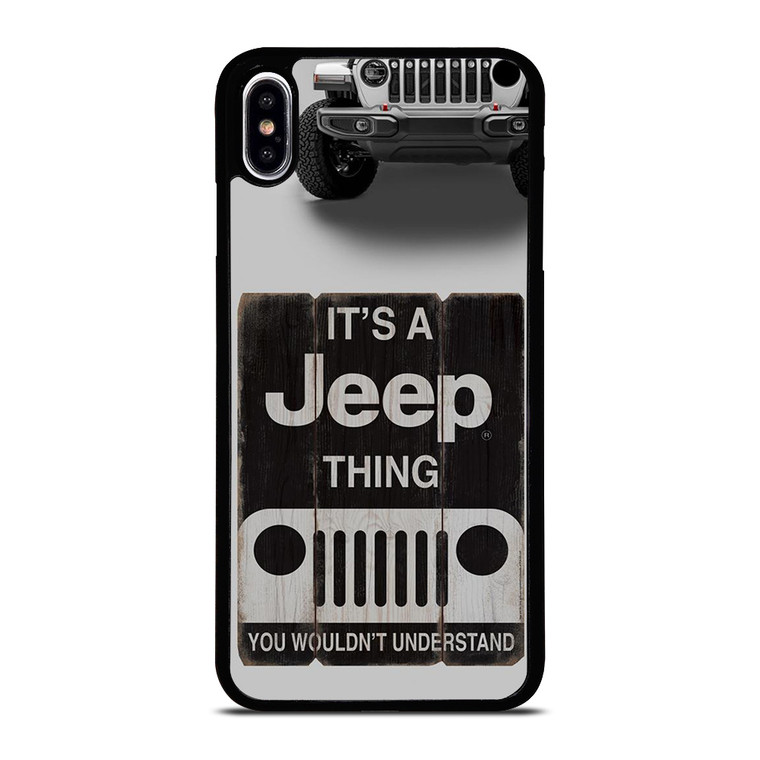 IT'S A JEEP THING iPhone XS Max Case