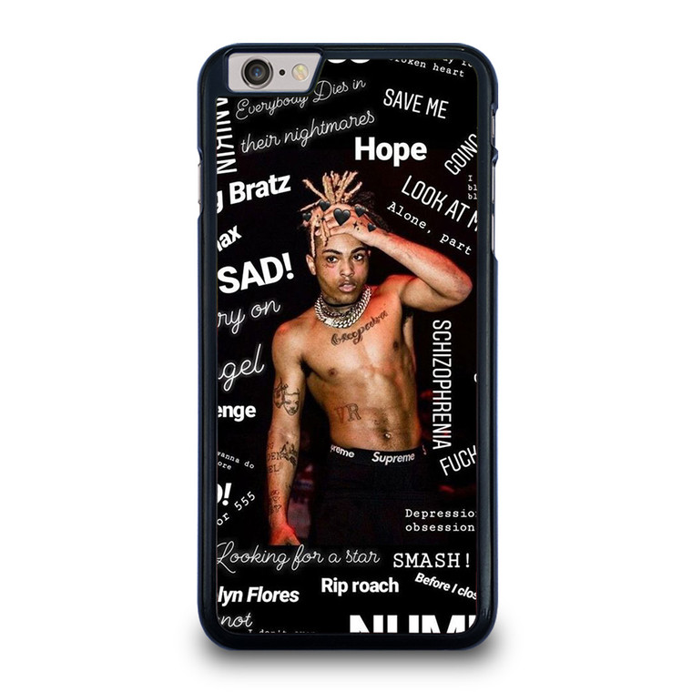 XXXTENTACION QUOTE iPhone 6 / 6S Plus Case