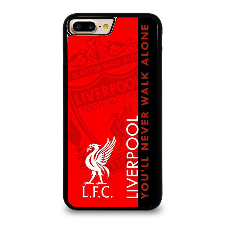 LIVERPOOL YOU'LL NEVER WALK ALONE iPhone 7 Plus Case