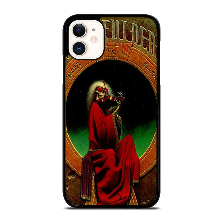 GRATEFUL DEAD BLUES FOR ALLAH iPhone 11 Case