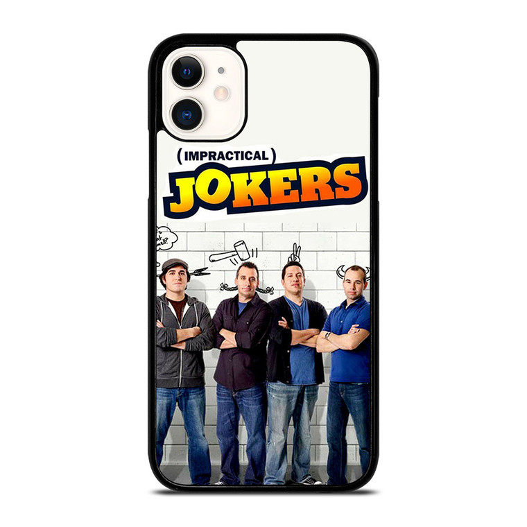 IMPRACTICAL JOKERS iPhone 11 Case