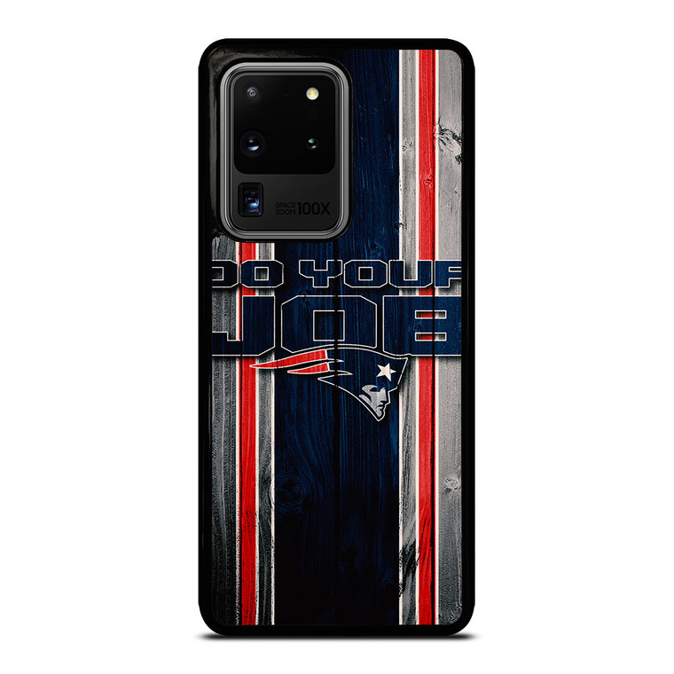 NEW ENGLAND PATRIOTS LOGO DO YOUR JOB Samsung Galaxy S20 Ultra  Case