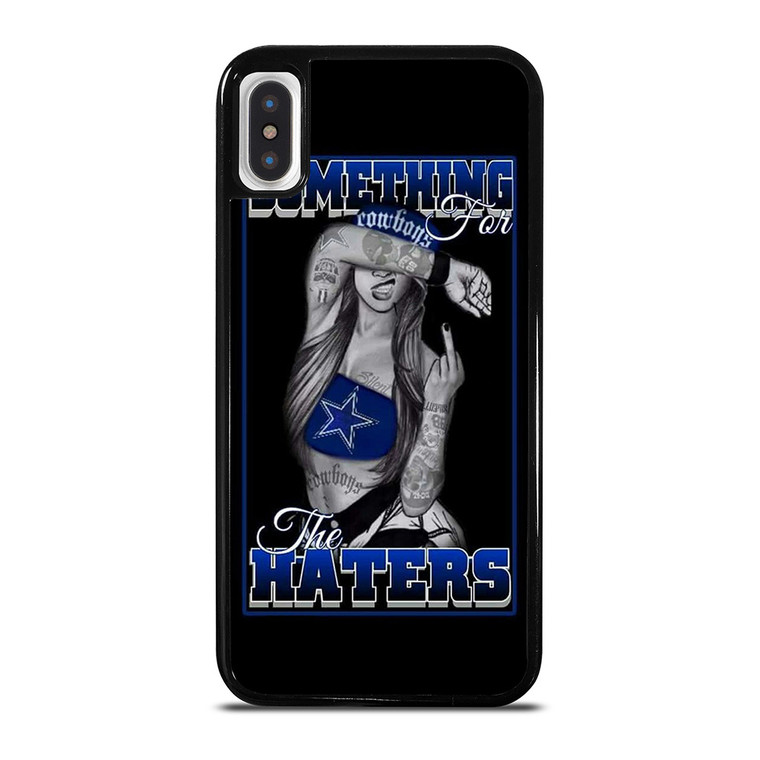DALLAS COWBOYS FOR HATERS iPhone X / XS Case