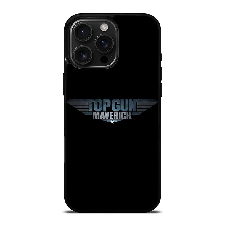 MAVERICK TOP GUN MOVIE LOGO iPhone 16 Pro Max Case