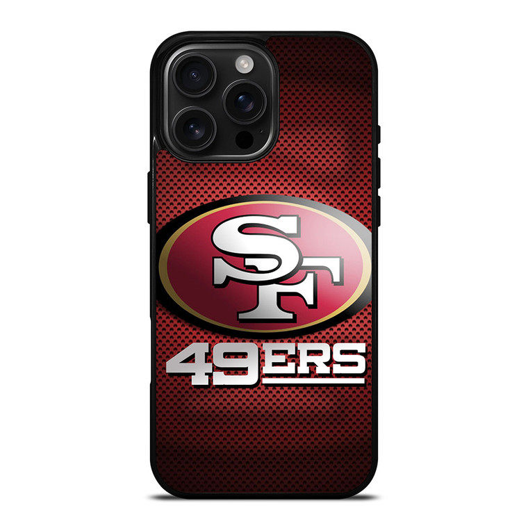 SAN FRANCISCO 49ERS SF iPhone 16 Pro Max Case SAN FRANCISCO 49ERS SF iPhone 16 Pro Max Case