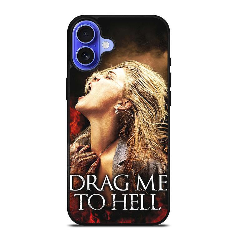 DRAG ME TO HELL iPhone 16 Case