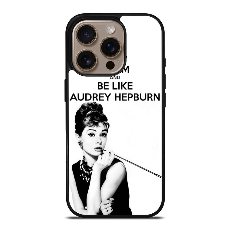 KEEP CALM AUDREY HEPBURN iPhone 16 Pro Case